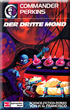 7) Der dritte Mond