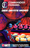 SCHNEIDER 7) Der dritte Mond